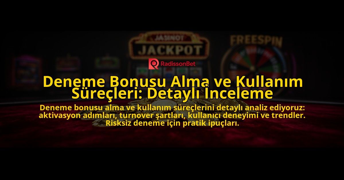 Deneme-Bonusu-Alma-ve-Kullanim-Surecleri-Detayli-Inceleme-overlay-1776630456.jpg
